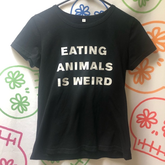 Tops - Eating Animals is Weird Vegan Vegetarian T-Shirt